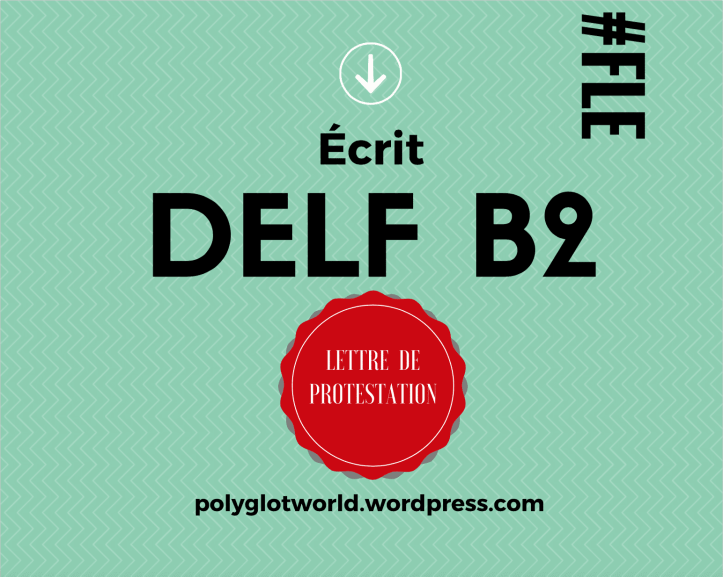 lettre de protestation DELF B2 français FLE langue écrit.png