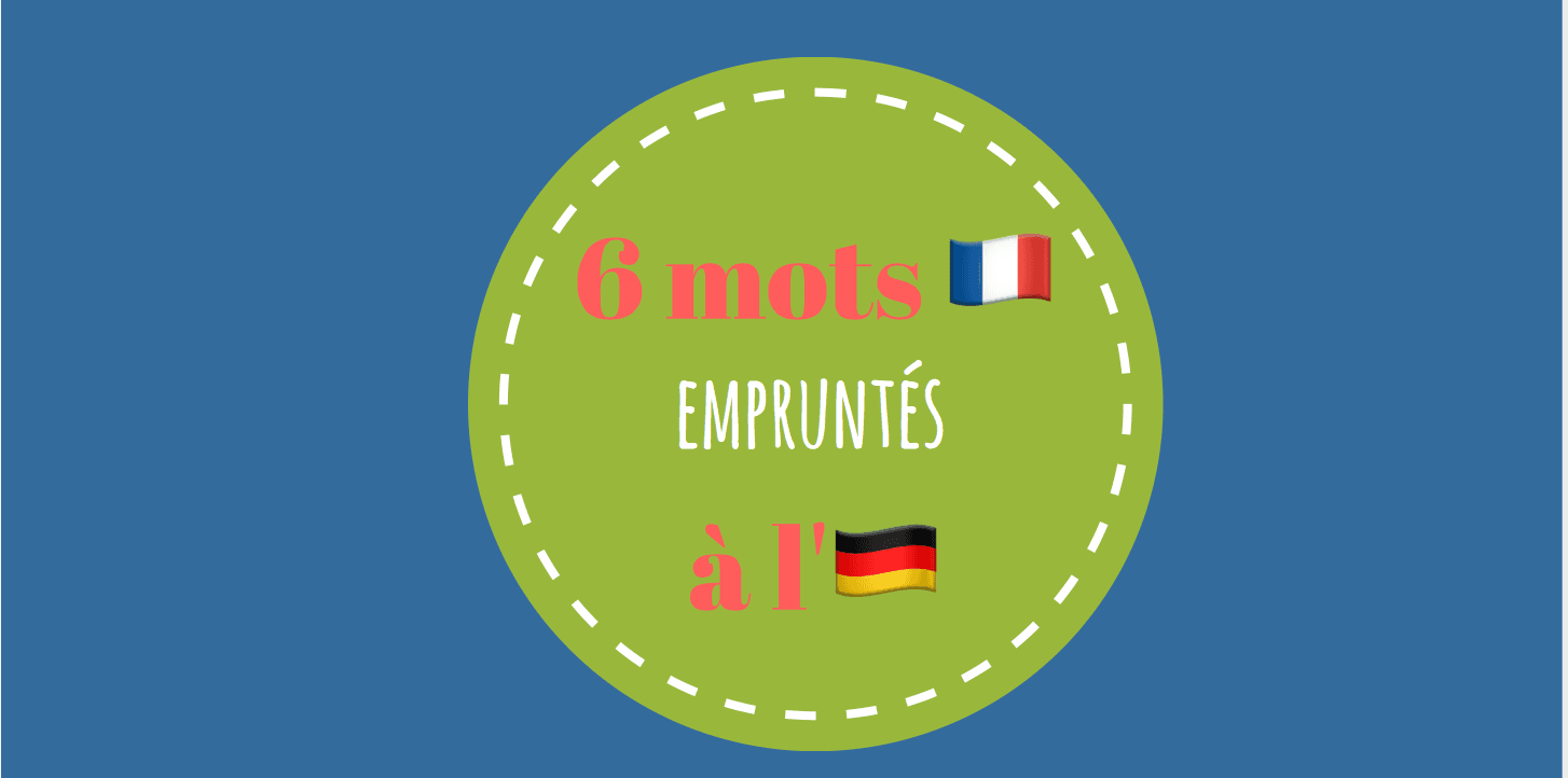 mots français venant de l'allemand.png