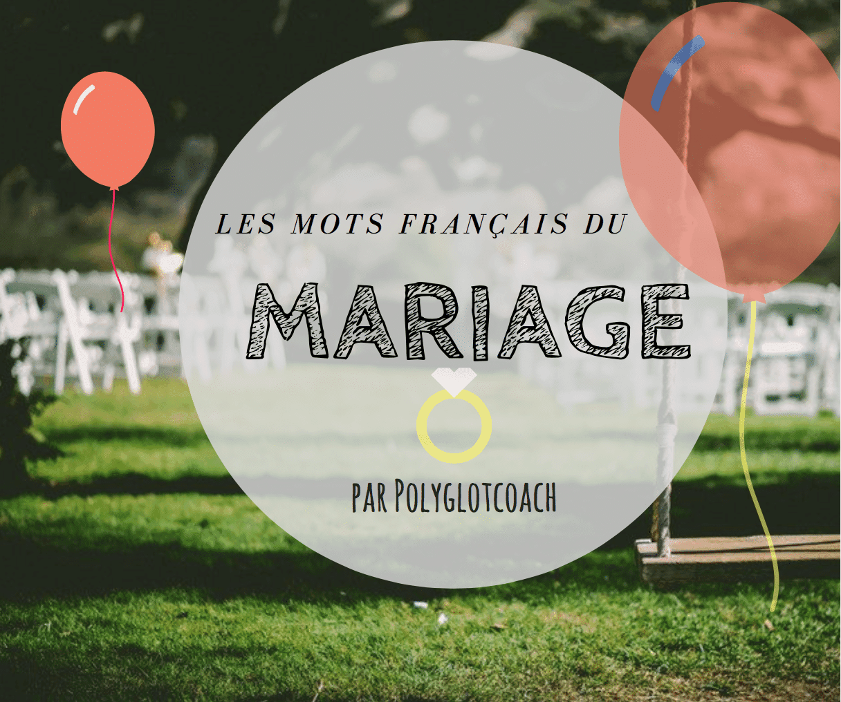 Vocabulaire mariage