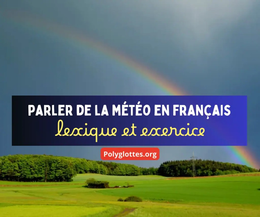 parler de la météo en français