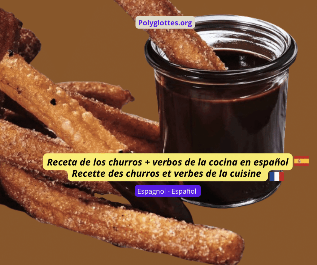 RECETA DE CHURROS RECETTE DES CHURROS EN ESPAGNOL ET EN FRANÇAIS