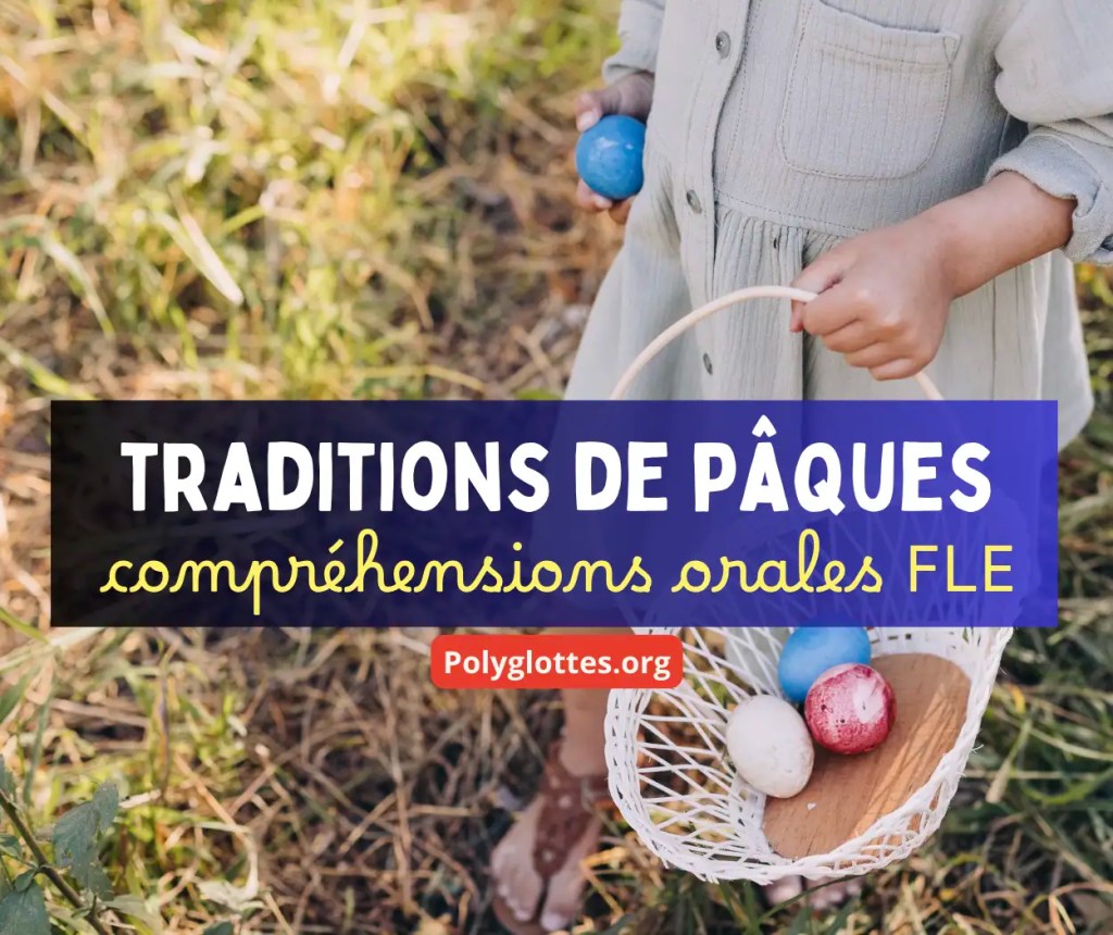 Un enfant tient un panier en osier rempli d'œufs de Pâques colorés, avec un œuf bleu visible dans sa main. Le titre sur l'image parle des traditions de Pâques.