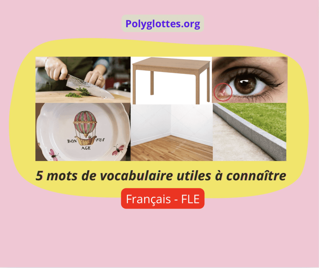 Bord, bordure, coin, bout, pointe : mots utiles à connaître en français avec audio 🎧 – FLE