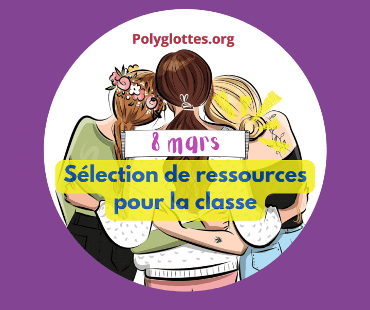 8 mars, journée internationale des droits des femmes : sélection de ressources pour la classe (version 2025)