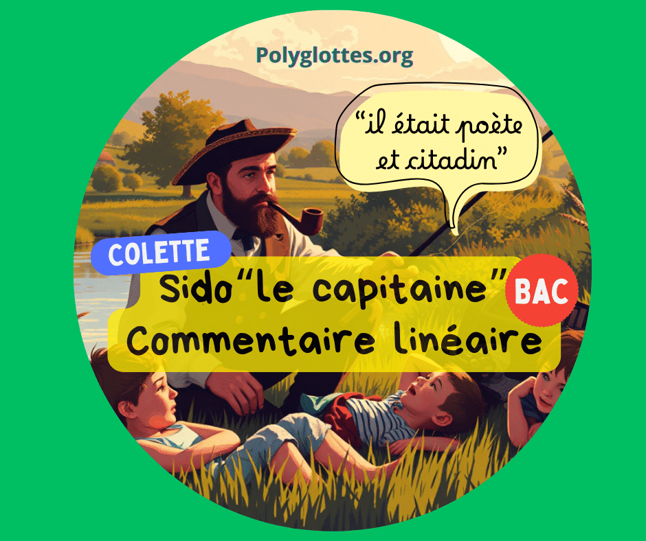 Sido“le capitaine” Commentaire linéaire