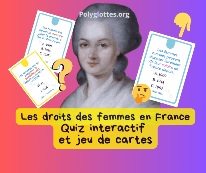 Jeux pour apprendreDroits des femmes en France : QUIZ et jeu de cartes pour la classe