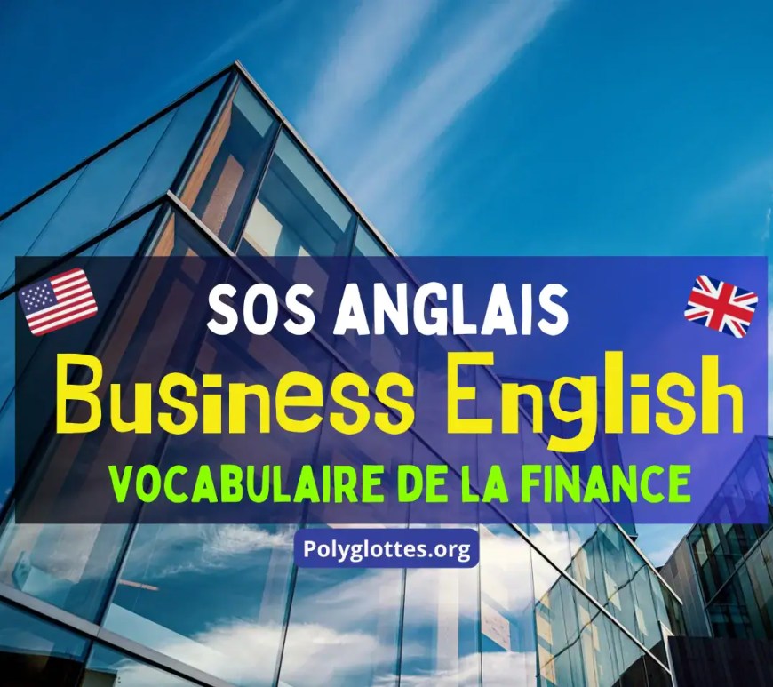 10 mots anglais sur le thème de la finance pour réussir l'IELTS