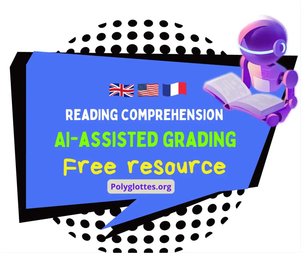 Image promoting reading comprehension resource titled 'AI-Assisted Grading' with a cartoon robot reading a book, flags of the UK, USA, and France in the background.