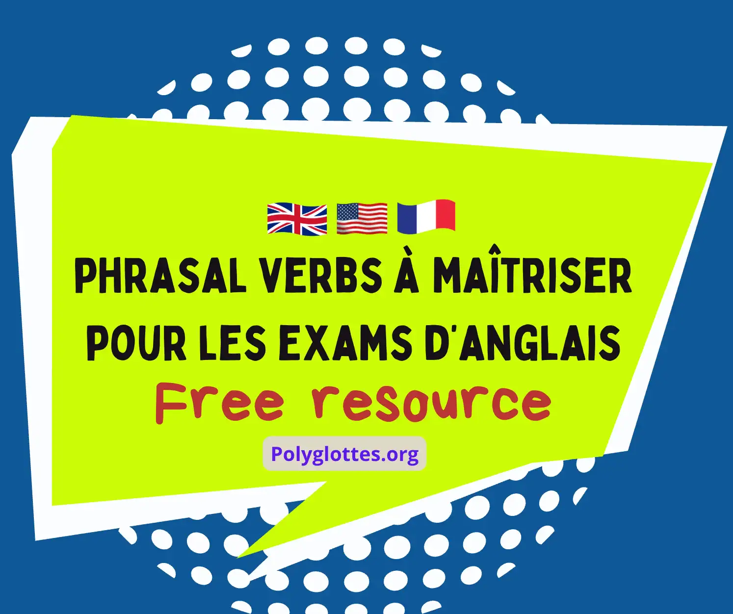 Maîtrisez les phrasal verbs en anglais pour l'IELTS, TOEFL & le BAC ...