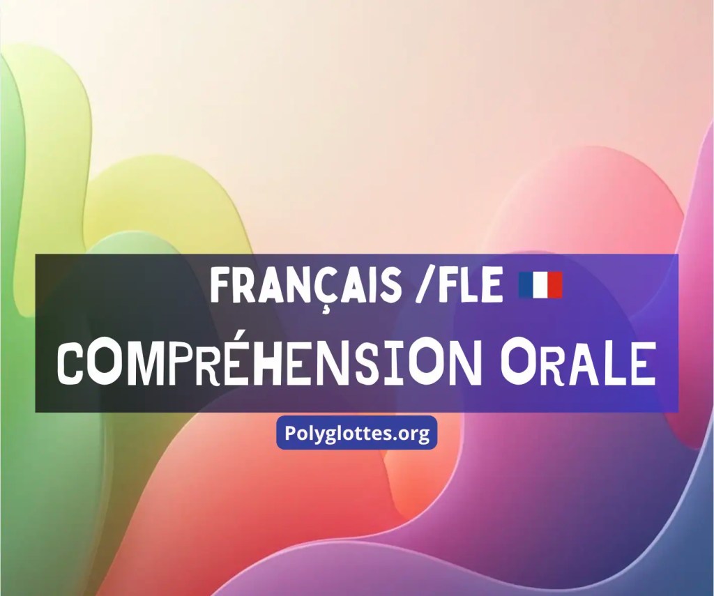 compréhension orale fle français ressources gratuites et premium