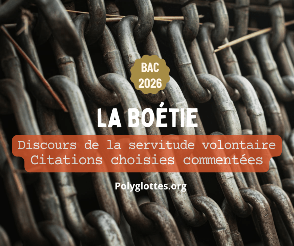 Citations à retenir dans le Discours de la servitude volontaire (La Boétie) – Bac de français