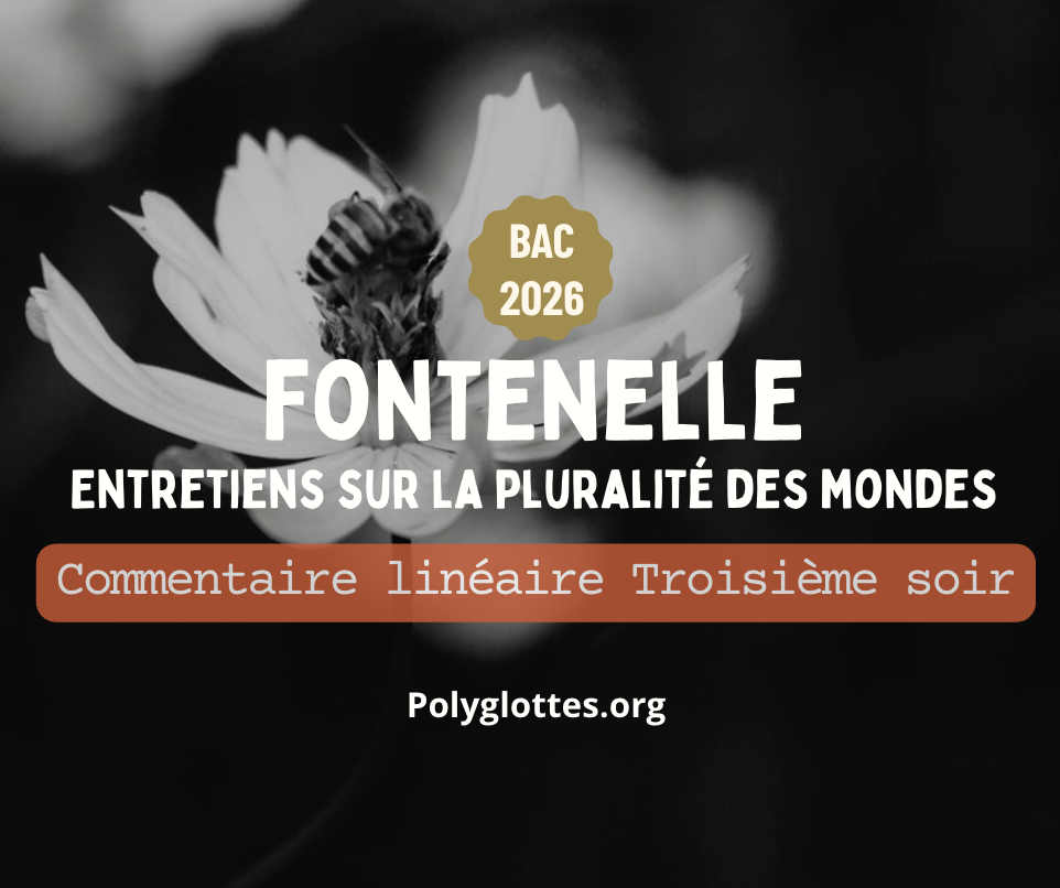 Les abeilles, Troisième soir, Commentaire linéaire – Entretiens sur la pluralité des mondes