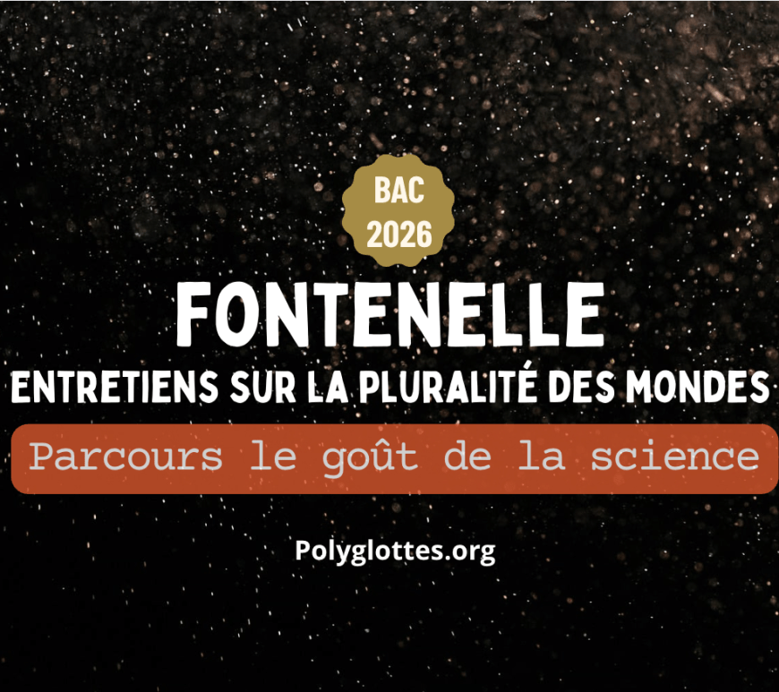 Fontenelle, Entretiens sur la pluralité des mondes : que faut-il savoir sur le parcours "le goût de la science"? - Fiche de révision Bac